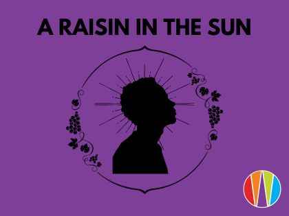 A Raisin in the Sun
